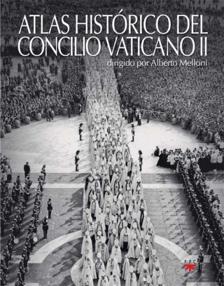 Carte Atlas histórico del Concilio Vaticano II 