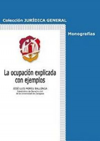 Buch La ocupación explicada con ejemplos José Luis Moreu Ballonga