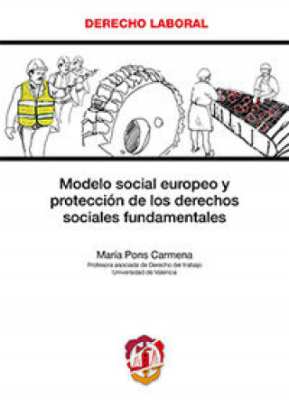 Book Modelo social europeo y protección de los derechos sociales fundamentales 