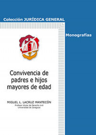 Carte Convivencia de padres e hijos mayores de edad Miguel L. Lacruz Mantecón