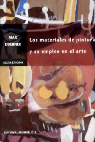 Kniha Los materiales de pintura y su empleo en el arte Max Doerner