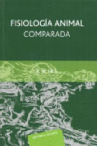 Könyv Fisiología animal comparada Richard William Hill