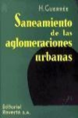 Kniha Saneamiento de las aglomeraciones urbanas Henri Guerrée