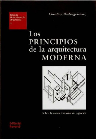 Könyv Los principios de la arquitectura moderna Christian Norberg-Schulz