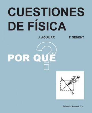 Könyv Cuestiones de física José Aguilar Peris