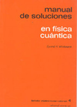 Kniha Manual de soluciones de la física cuántica Eyvind H. Wichmann