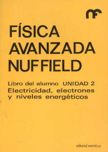 Könyv Electricidad, electrones y niveles energéticos : libro de alumno. Unidad 2 