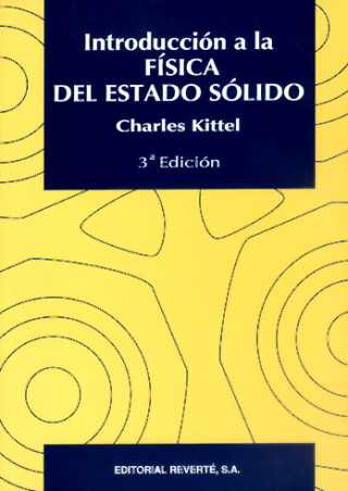 Könyv Introducción a la física del estado sólido Charles Kittel