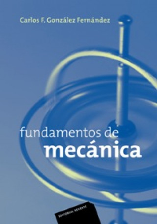 Carte Fundamentos de mecánica Carlos F. González Fernández