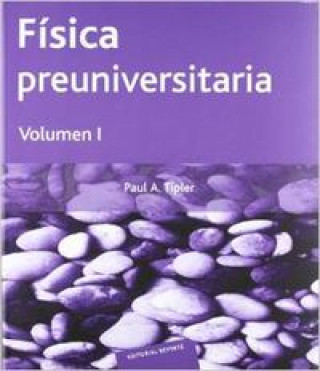 Книга Física preuniversitaria. I TIPLER