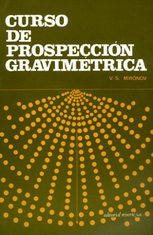 Carte Curso de prospección gravimétrica V. S. Mironov