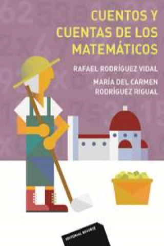 Kniha Cuentos y cuentas de los matemáticos M. C. Rodríguez Rigual