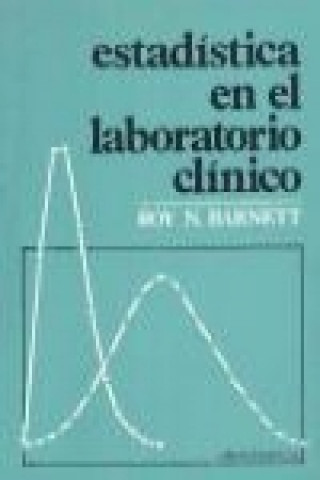 Book Estadística en el laboratorio clínico Roy N. Barnett