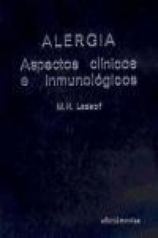 Книга Alergia. Aspectos clínicos inmunológicos M. Lessof