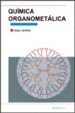 Kniha Química organometálica Didier Astruc
