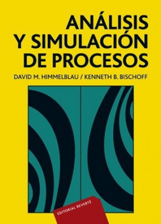 Kniha Análisis y simulación de procesos Kenneth B. Bischoff