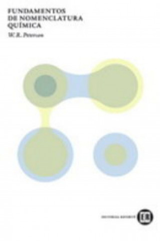 Könyv Fundamentos de nomenclatura química W. R. Peterson