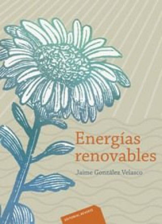 Buch Energías renovables Jaime González Velasco