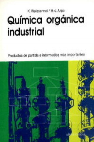 Kniha Química orgánica industrial H. Arpe