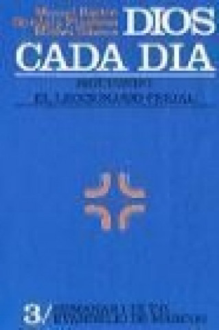 Książka Dios cada día. T. 3 : Semanas I al IX del Tiempo Ordinario M. Bastin