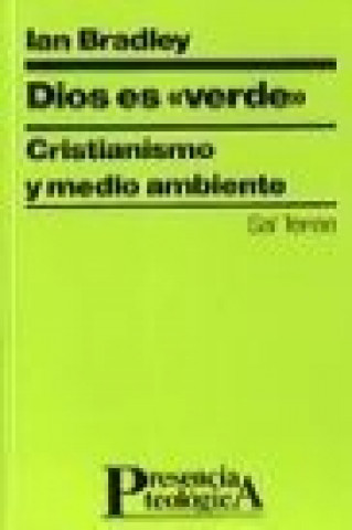 Livre Dios es verde : cristianismo y medio ambiente Ian Bradley