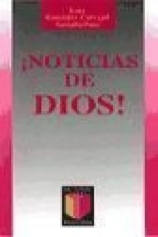 Könyv Noticias de Dios Luis González-Carvajal Santabárbara