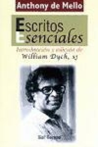 Knjiga Escritos esenciales Anthony de Mello