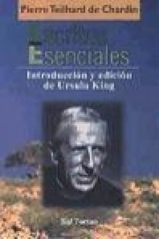 Книга Escritos esenciales Pierre Teilhard de Chardin