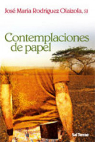 Book Contemplaciones de papel José María Rodríguez Olaizola