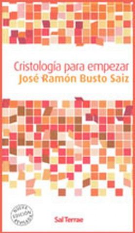 Carte Cristología para empezar José Ramón Busto Saiz