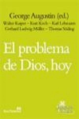 Книга El problema de Dios, hoy Agustín George