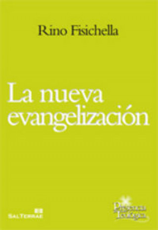 Könyv La nueva evangelización Rino . . . [et al. ] Fisichella