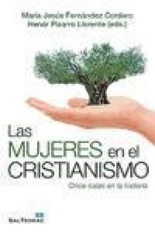 Kniha Las mujeres en el cristianismo : once calas en la historia María Jesús Fernández Cordero