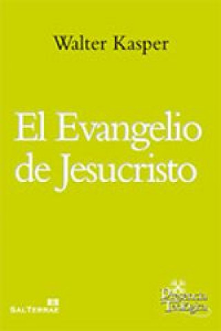 Kniha El Evangelio de Jesucristo Walter Kasper