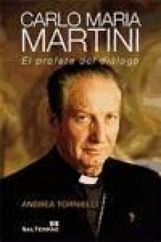 Książka Carlo Maria Martini : el profeta del diálogo Andrea Tornielli