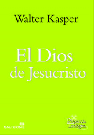Könyv El Dios de Jesucristo : obra completa de Walter Kasper 4 Walter Kasper