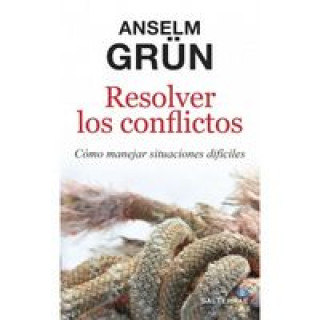 Libro Resolver los conflictos : cómo manejar situaciones dificiles Heinrich Peter Brubach