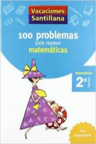 Książka Vacaciones Santillana, matemáticas, 2 Educación Primaria. Cuaderno 