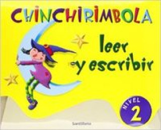 Livre Chinchirimbola, leer y escribir, Educación Infantil, nivel 2 