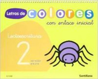 Kniha Letras de colores, lectoescritura, Educación Infantil. Cuaderno 2 