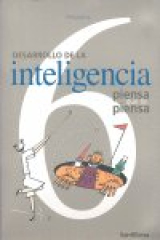 Kniha Piensa que te piensa, desarrollo de la inteligencia, 6 Educación Primaria. Carpeta 