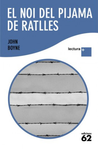 Könyv El noi pijama de ratlles JOHN BOYNE