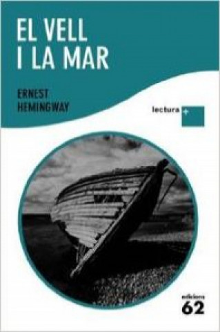 Book El vell i la mar Ernest Hemingway