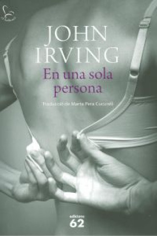 Kniha En una sola persona John Irving