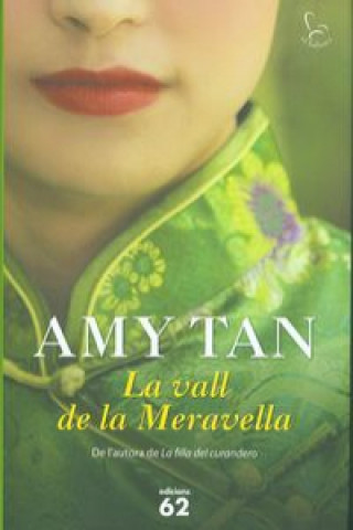 Kniha La vall de la Meravella Amy Tan