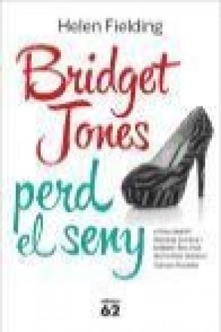 Kniha Bridget Jones perd el seny 