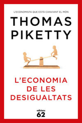 Книга L'economia de les desigualtats Thomas Piketty