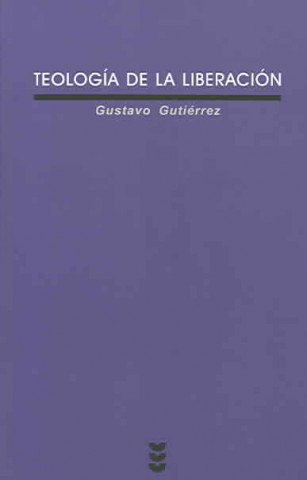 Kniha Teología de la liberación Gustavo Gutiérrez Merino