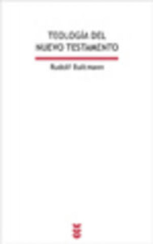 Kniha Teología del Nuevo Testamento Rudolf Bultmann