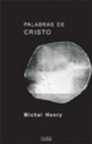 Kniha Palabras de Cristo Michel Henry